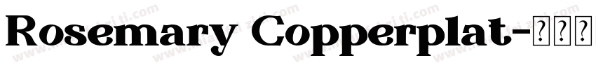 Rosemary Copperplat字体转换